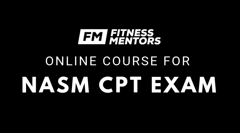 Online Course for the NASM CPT Exam